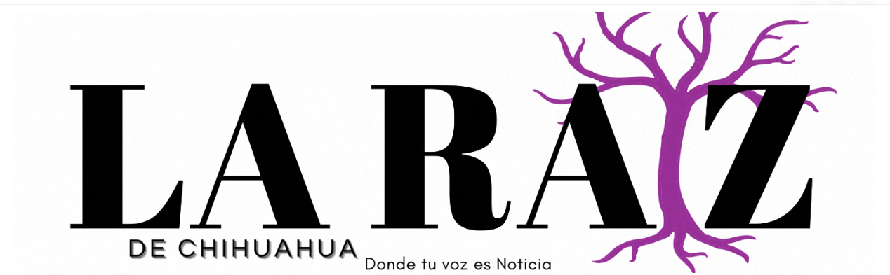 La raíz de Chihuahua 